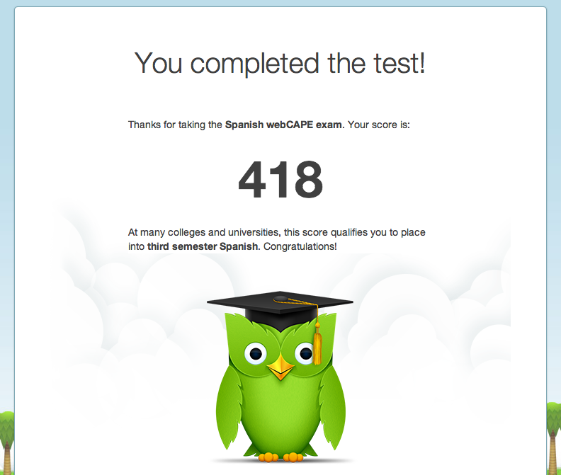 Screenshot from Duolingo, showing Paddy’s WebCAPE Spanish result of 418