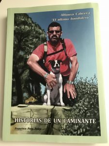 Historias De Un Caminante El Ultimo Bandolero Alfonso Cabrera